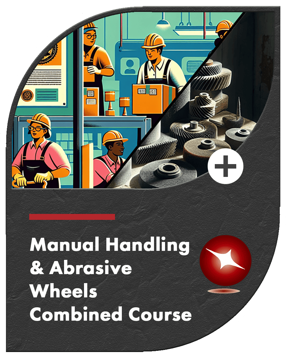 Manual Handling & Abrasive Wheels Training